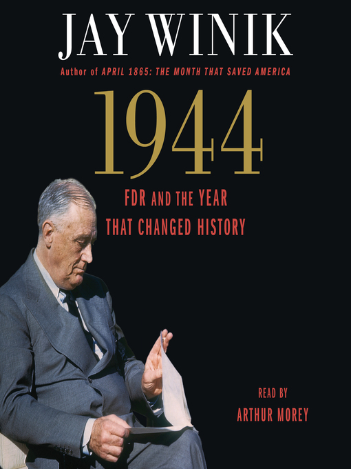 Title details for 1944 by Jay Winik - Available